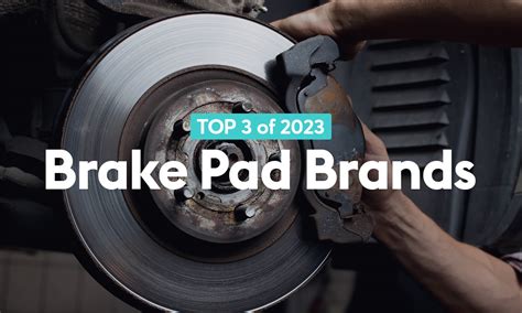 brake pad test reviews|brake pad brand ranking.